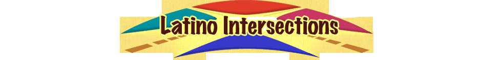 Latino Intersections